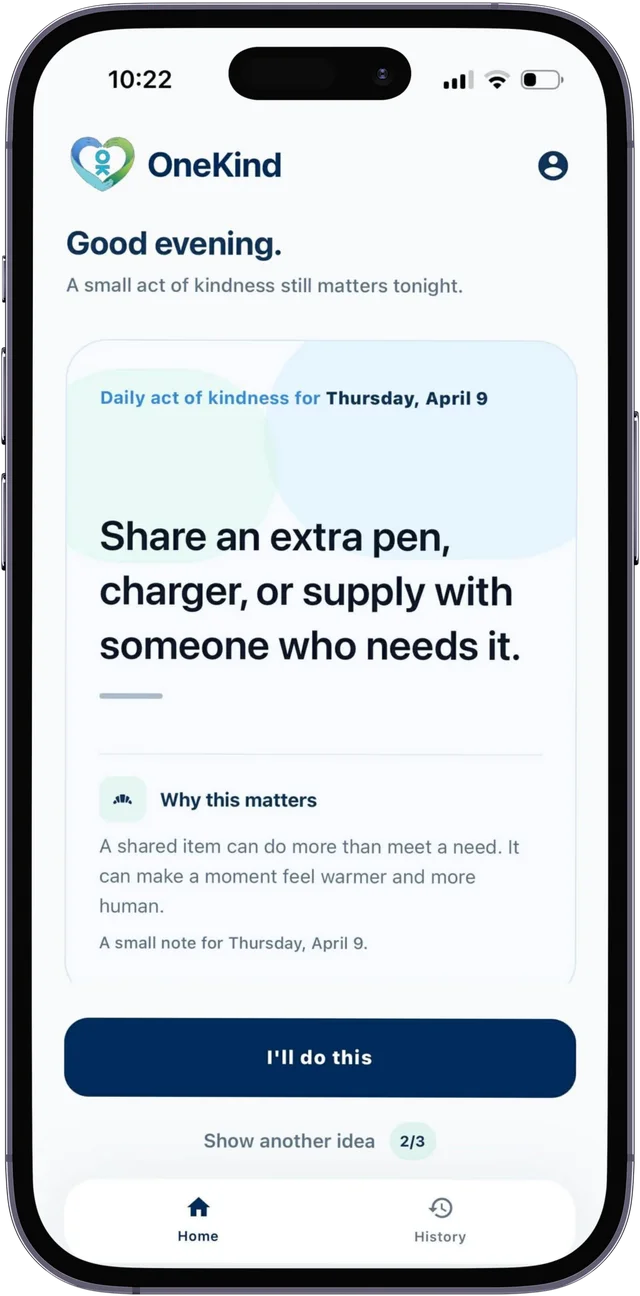 Daily kindness prompt with an option to show another idea